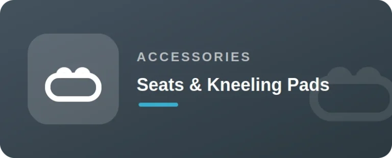 Seats & Kneeling Pads