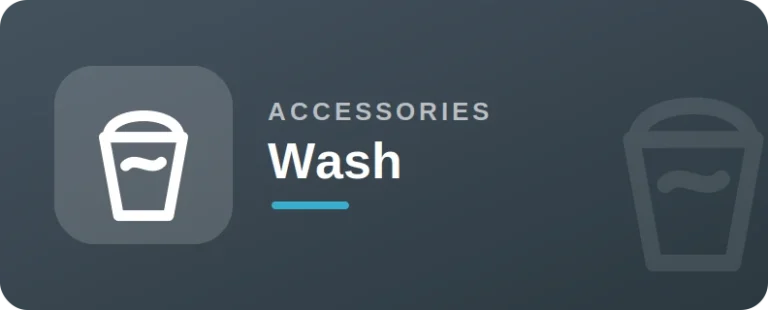 Wash